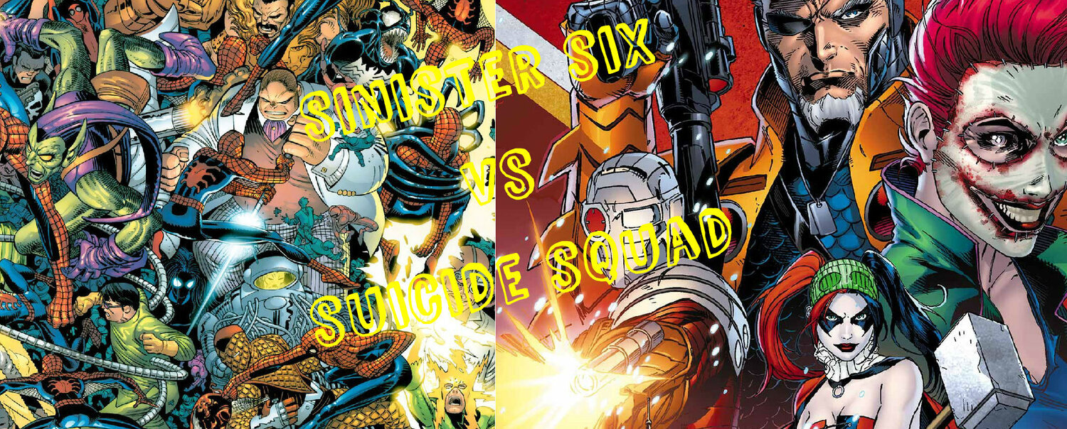 Sinister Six ve Suicide Squad Rekabeti