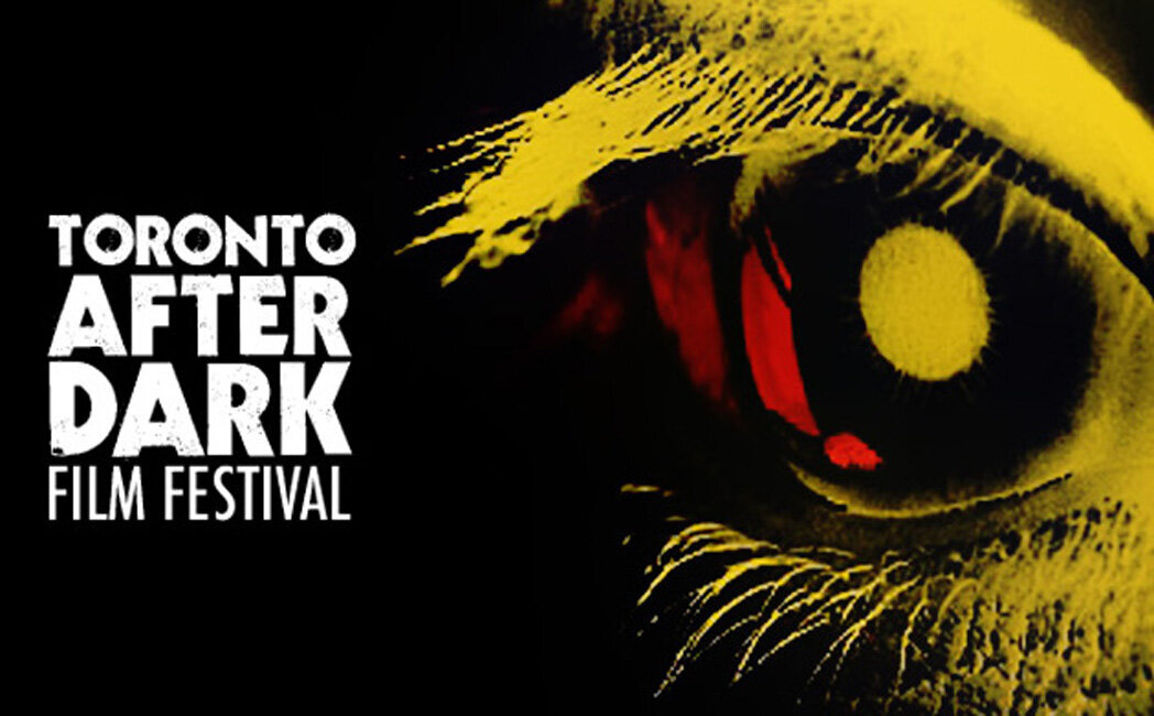 Toronto After Dark Film Festivali’nde Yer Alacak İlk 10 Film!