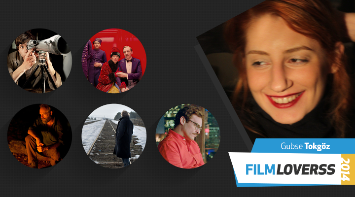 2014’ün En İyi Filmleri – Gubse Tokgöz