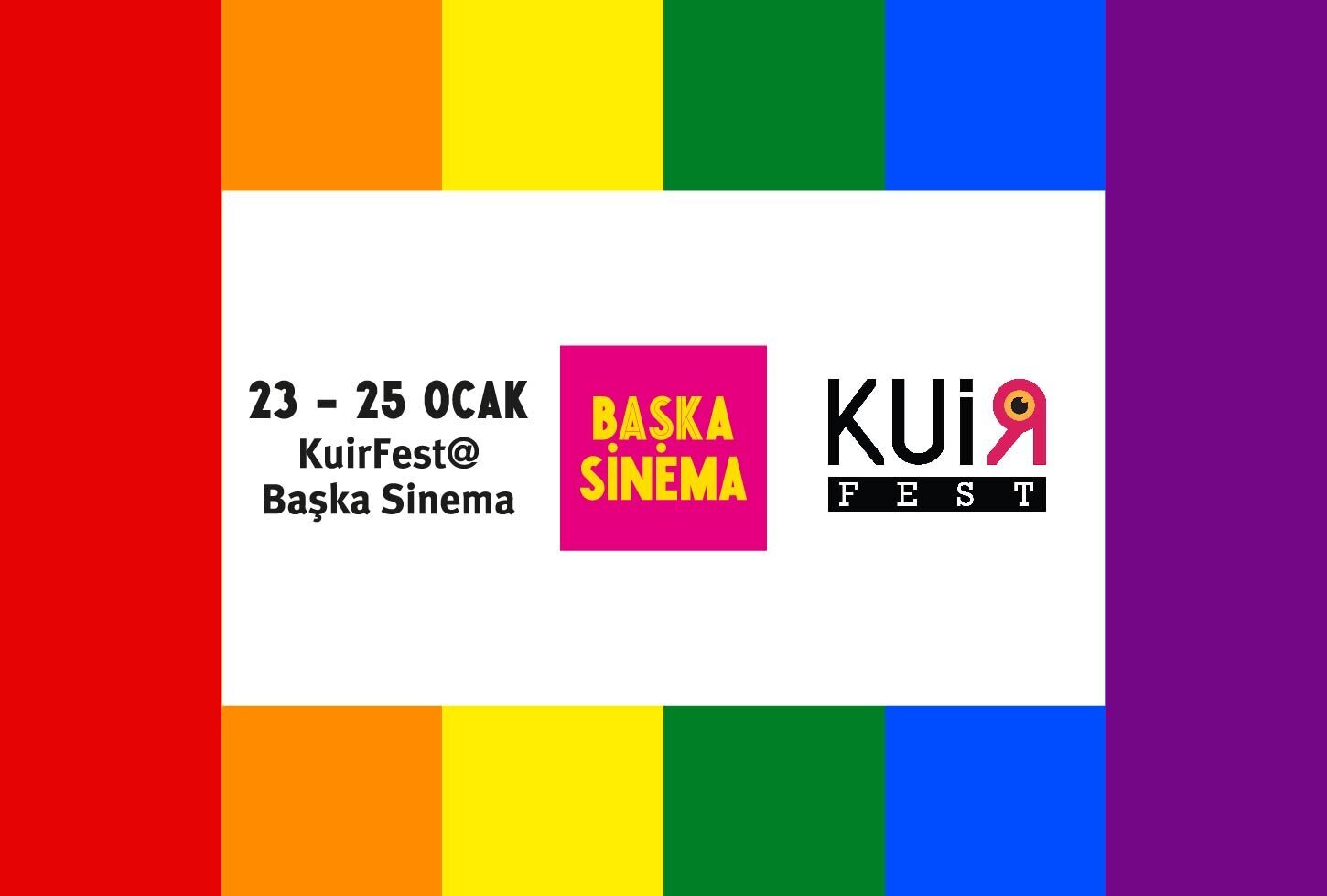 KuirFest, Başka Sinema Ev Sahipliğinde İlk Defa İstanbul’da!