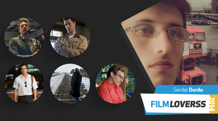 2014’ün En İyi Filmleri – Serdar Durdu