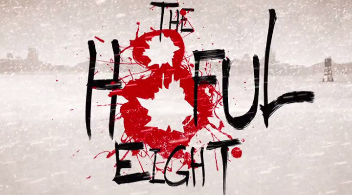 The Hateful Eight’in İlk Resmi Tanıtım Fragmanı!
