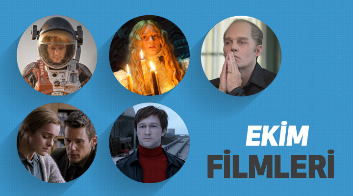 Ekim Ayında Vizyona Girecek Filmler