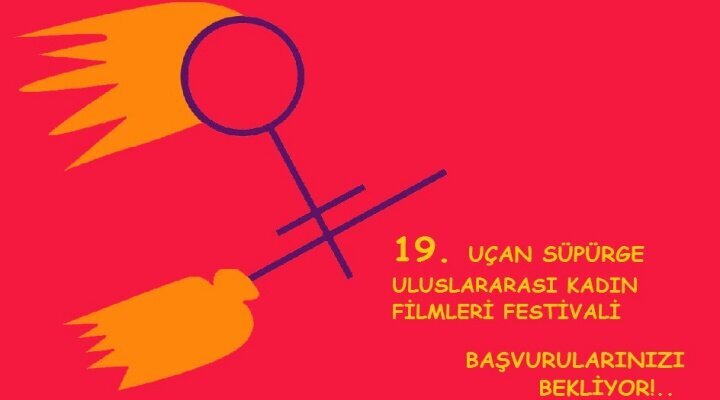 19. Uçan Süpürge Uluslararası Kadın Filmleri Festivali’ne Başvurular Başladı!