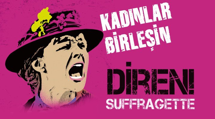 Atlas Sineması’nda Suffragette’e Özel Gösterim!