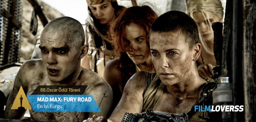 oscar-en-iyi-kurgu-mad-max-fury-road-filmloverss