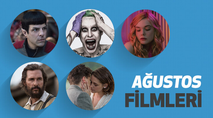 Ağustos Ayında Vizyona Girecek Filmler