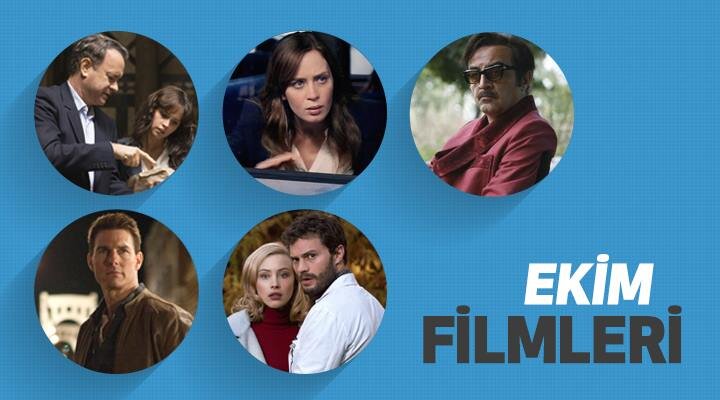 Ekim Ayında Vizyona Girecek Filmler