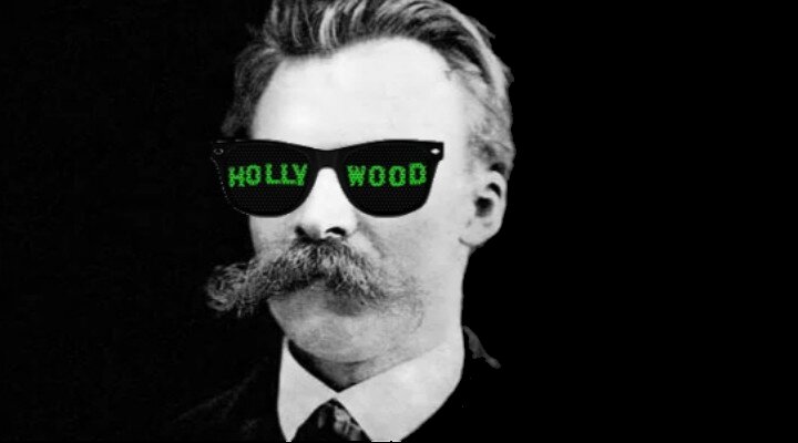 Nietzsche’nin Gözlükleriyle Hollywood