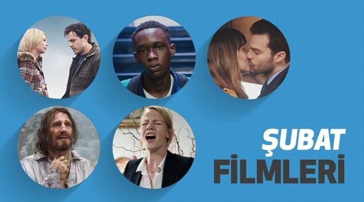 Şubat Ayında Vizyona Girecek Filmler