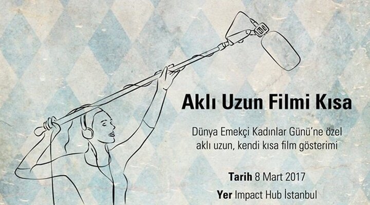 Uluslararası KısaKes Film Festivali’nden 8 Mart’a Özel: Aklı Uzun Filmi Kısa!