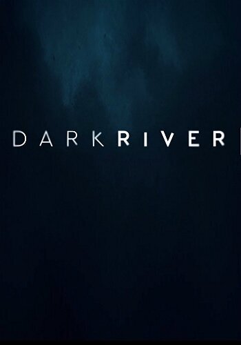 dark-river-poster-filmloverss