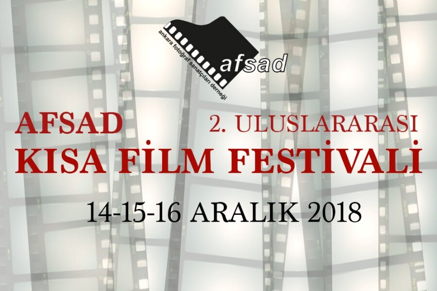 AFSAD Uluslararası Kısa Film Festivali 14-15-16 Aralık 2018’de Gerçekleşecek