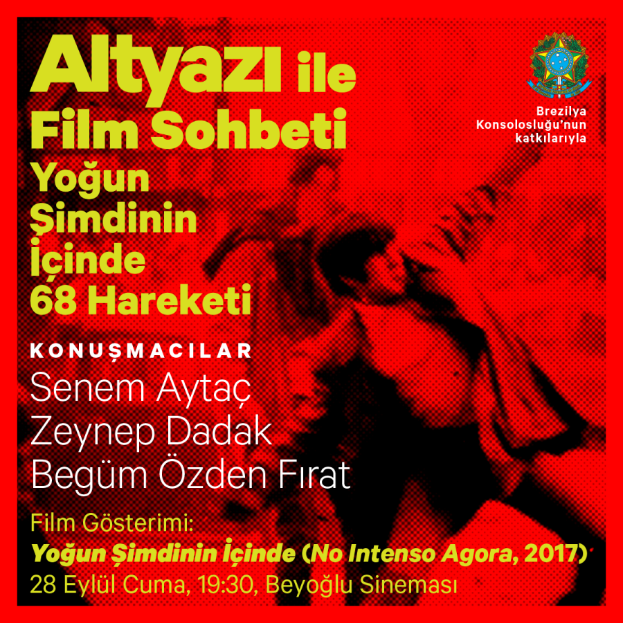 Altyazı Dergisi ile Film Sohbeti: Yoğun Şimdinin İçinde 68 Hareketi