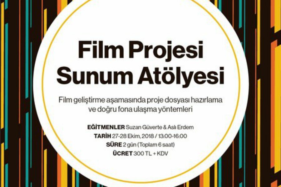 Film Projesi Sunum Atölyesi, 27-28 Ekim’de Gerçekleşecek