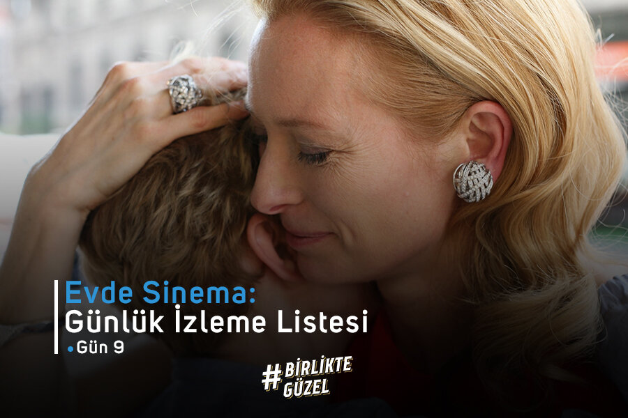 Evde Sinema: Günlük İzleme Listesi #9