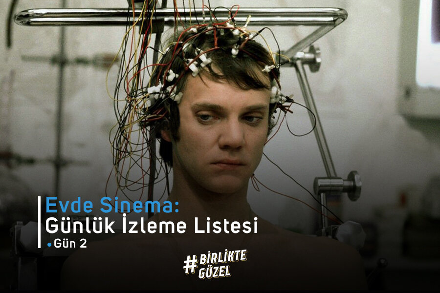 Evde Sinema: Günlük İzleme Listesi #2