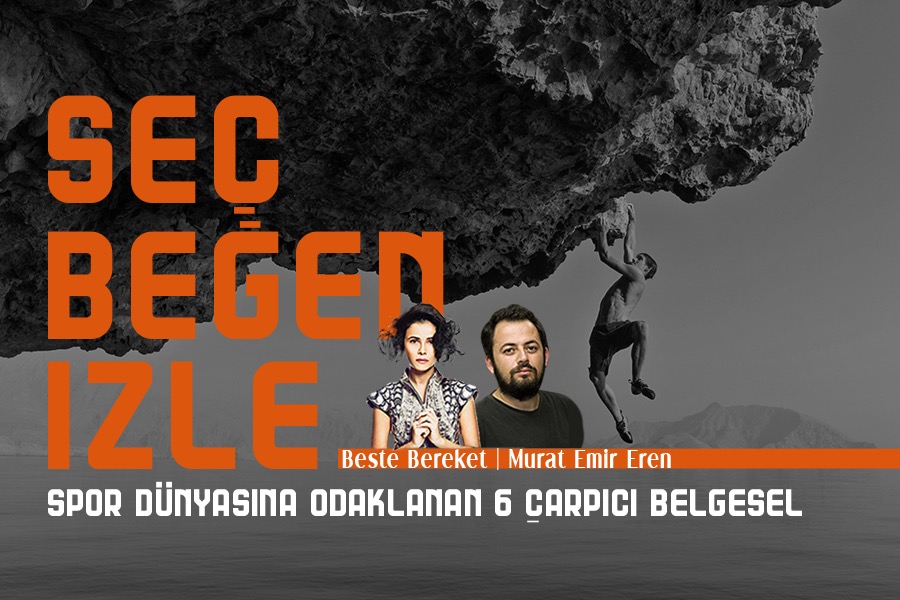 Seç Beğen İzle #3: Spor Dünyasına Odaklanan 6 Çarpıcı Belgesel