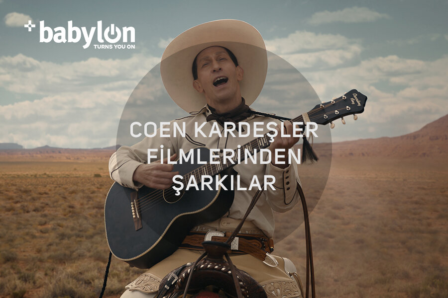 Coen Kardeşler Filmlerinden Şarkılar