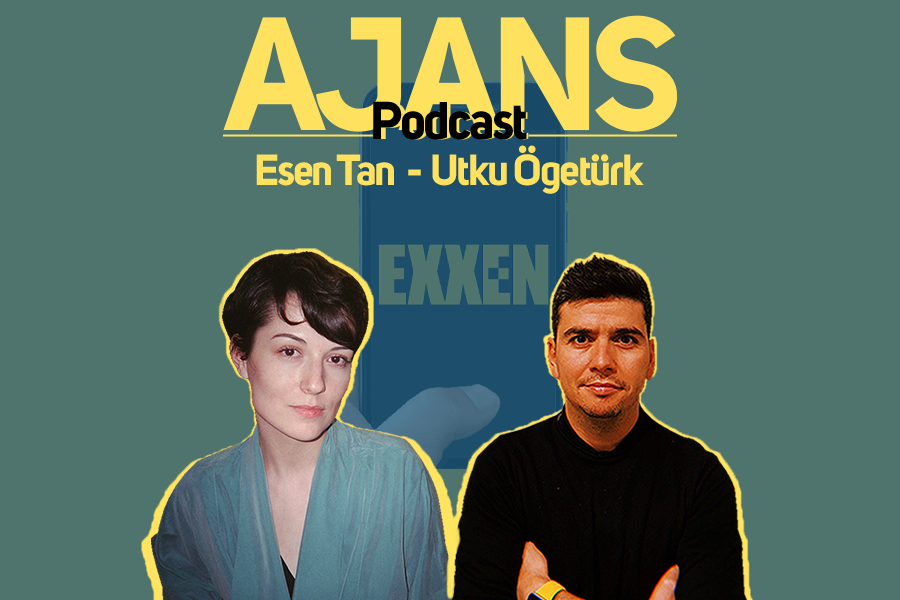 Ajans #88: Gain Medya ve Exxen Yayın Hayatına Başladı: Ne Umduk Ne Bulduk?