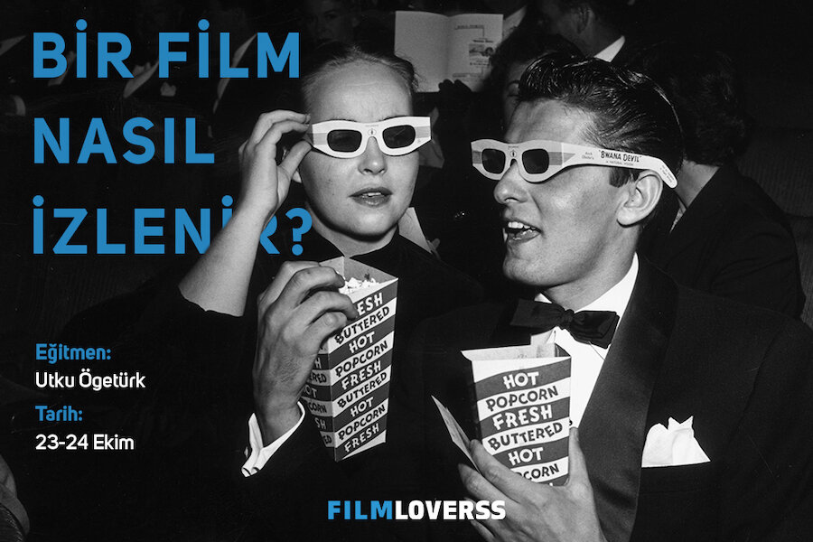 FilmLoverss Sunar: Bir Film Nasıl İzlenir Semineri