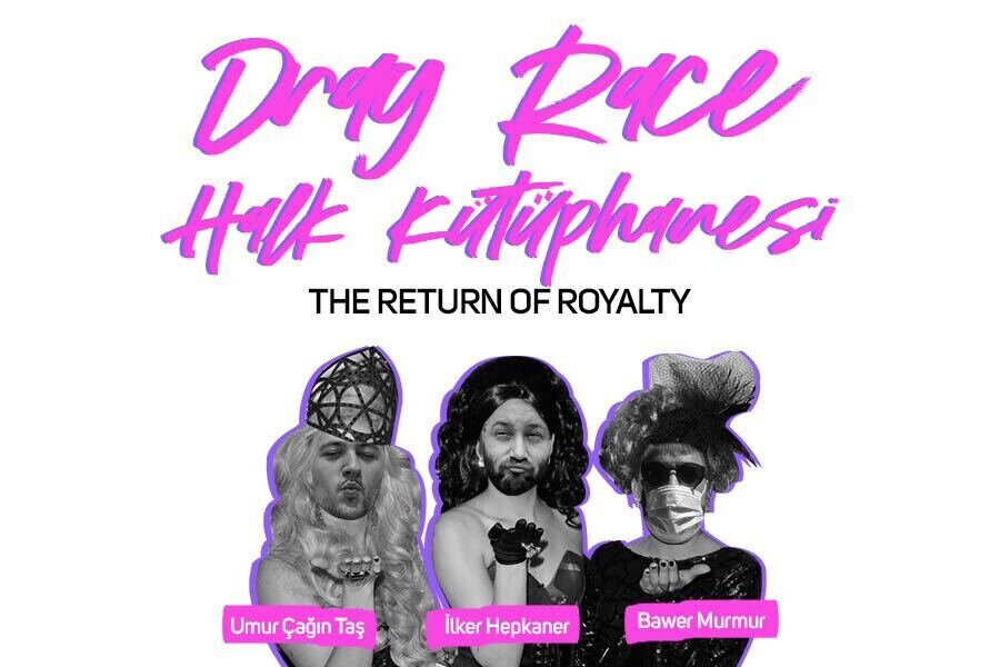 Drag Race Halk Kütüphanesi #1 The Return of Royalty