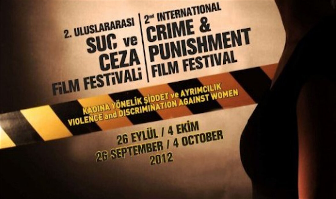 2.Uluslararası Suç ve Ceza Filmleri Festivali Başladı