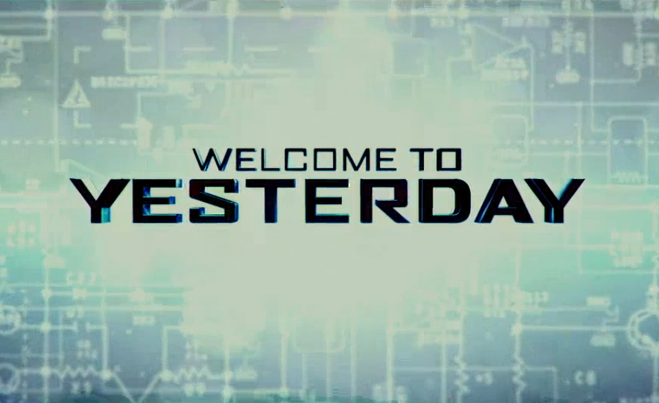 Welcome to Yesterday Fragman